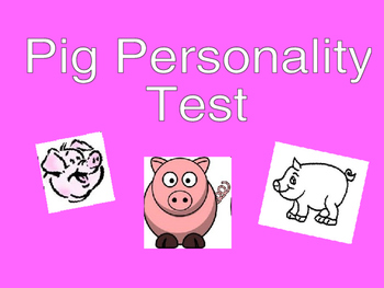 Preview of Pig Personality Test