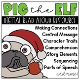 Pig the Elf Digital Book Resource for Google Classroom™ Slides™