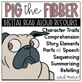 Pig the Fibber Digital Book Resource for Google Classroom™