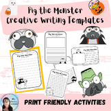 Pig the Monster - Creative Writing Templates