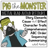 Pig the Monster Digital Book Resource for Google Classroom