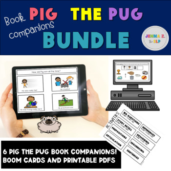 Preview of Pig the Pug book companion BUNDLE (Boom cards and PDF)