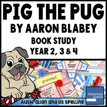 Preview of Pig the Pug by Aaron Blabey - Picture Book Study