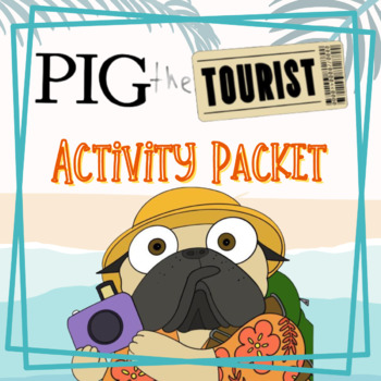 Preview of Pig the Tourist Activity Packet