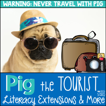 Preview of Pig the Tourist Book Companion Reading Comprehension