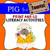 Pig the Tourist by Aaron Blabey Literacy Activities .
