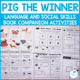 Pig the Winner Book Companion for Language and Social Skills