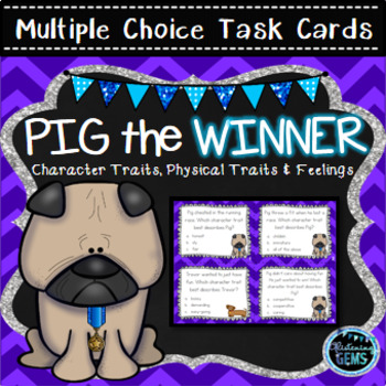 Preview of Pig the Winner - Character Traits, Physical Traits & Feelings Task Cards