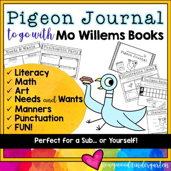 Preview of Pigeon Journal . Mo Willems Books : Literacy , Math , Sub Plans , Needs & Wants