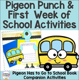 Pigeon Punch and Back to School Crafts | First Week of School  