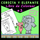 Piggie and Elephant Coloring Book in Spanish Libro de Colorear
