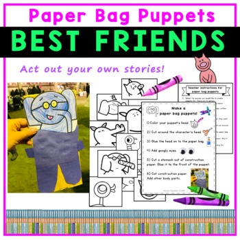 Preview of End of School Year Activity | Piggie and Elephant Paper Bag Puppets Craft
