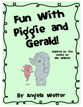 Preview of Piggie and Gerald - Literature Study and Literacy Centers
