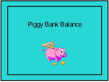 Preview of Piggy Bank Balance powerpoint