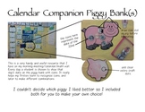 Piggy Bank Calendar Companion