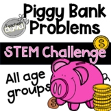 Piggy Bank Problem STEM Challenge
