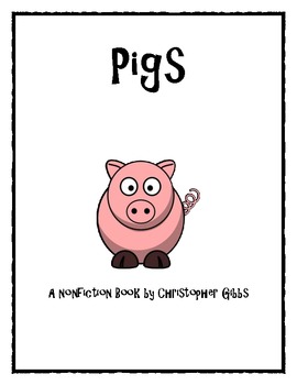 Preview of Pigs A Nonfiction Text