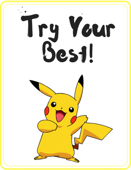Pikachu Try Your Best by Tenon Teaches | Teachers Pay Teachers