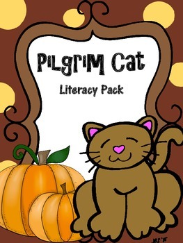 Preview of Pilgrim Cat Literacy Pack