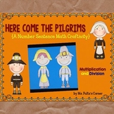 Pilgrim Math Craftivity: Multiplication and Division Numbe