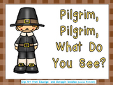 Pilgrim, Pilgrim- Thanksgiving Kindergarten Shared Reading