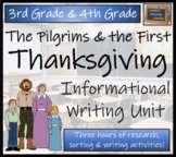 Pilgrims & First Thanksgiving Informational Writing Unit |