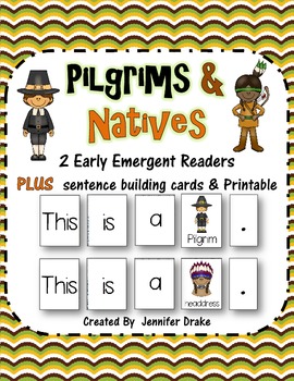 Preview of Pilgrims & Native Americans! 2 Early Emergent Reader PLUS Picture & Word Cards