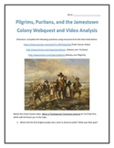 Pilgrims, Puritans, and Jamestown Webquest and Video Analy