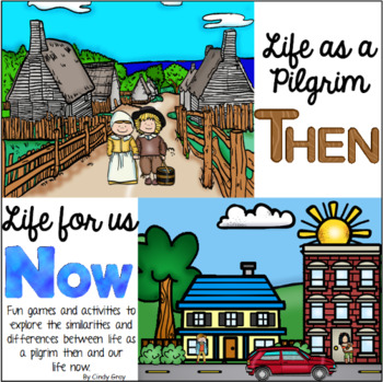 Preview of Pilgrims ~ THEN and NOW