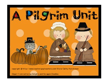 Preview of Pilgrims Unit - Perfect for Thanksgiving