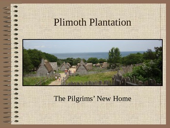 Preview of Pilgrims and Indians, Mayflower, and Plimoth Plantation Thanksgiving PowerPoint