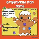 Pin The Gumdrop Button On The Gingerbread Man , Christmas Game