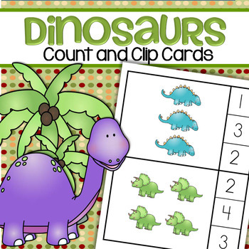 Preview of DINOSAURS Count and Clip Cards 2 Sets Differentiated