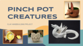 Pinch Pot Creatures Clay Project