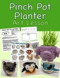 Pinch Pot Planter Art Lesson