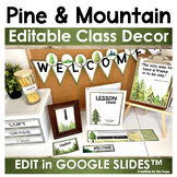 Pine and Mountain Classroom Decor Editable