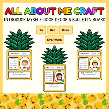 Preview of Pineapple All about me write craft l Introduce myself Door Decor, Bulletin Board