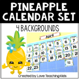 Pineapple Classroom Decor Calendar Set