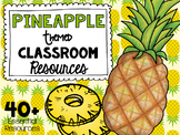 Pineapple Classroom Decor | Pineapple Theme