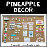 Pineapple Classroom Decor Editable