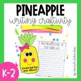 Pineapple End of Year Writing Craft, End of Year Craft and