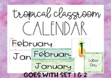 Pineapple-Flamingo-Tropical *FREE* Classroom Calendar Decor