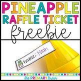 Pineapple Raffle Ticket Freebie