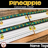 Pineapple Theme Classroom Decor | Name Tags