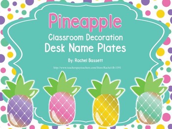 Pineapple Theme Classroom Desk Name Plates Blank Editable By