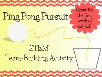 Preview of Ping Pong Pursuit- STEM Team Building Activity