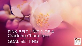 Preview of Pink Belt Unit 1 of 4 GOAL SETTING AND PLANNING