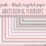 Pink & Blush Recycled Paper Widescreen (16:9) Borders