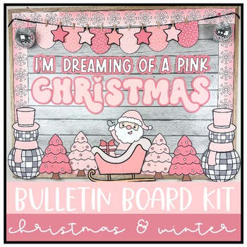 Preview of Pink Christmas Bulletin Board Kit | Pinkmas
