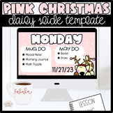Pink Christmas Daily Slide Template